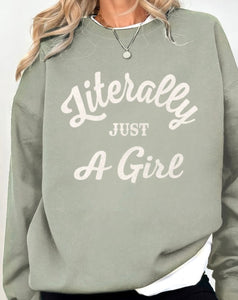 Literally Just A Girl